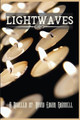 Lightwaves by David Edgar Grinnell 9798986838939