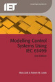 Modelling Control Systems Using IEC 61499 by Robert W. Lewis