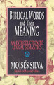 Biblical Words and Their Meaning: An Introduction to Lexical Semantics by Moises Silva 9780310479819