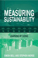 Measuring Sustainability: Learning From Doing Simon Bell 9781853838439