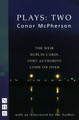 Conor McPherson Plays: Two by Conor McPherson