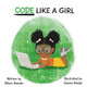 Code Like a Girl by Alison Haenlin 9781778087066