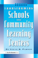 Transforming Schools into Community Learning Centers by Stephen Parson