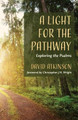 A Light for the Pathway by David Atkinson 9781666702101