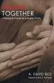 Bound Together by A David Bos 9781608992157