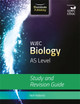 WJEC Biology for AS Level: Study and Revision Guide Neil Roberts 9781908682529