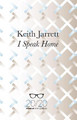 I Speak Home by Keith Jarrett