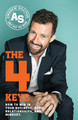 The 4 Keys: How to Win in Your Business, Body, Relationships, and Mindset by Andrew Sillitoe 9781544512198
