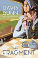 The Fragment by Davis Bunn