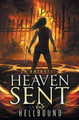 Hellbound (Heaven Sent Book Two) by Jl Rothstein 9781736839614