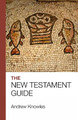 The Bible Guide - New Testament by Reverend Andrew Knowles