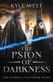 The Psion of Darkness by Kyle West 9781954411074