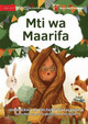 The Knowledge Tree - Mti wa Maarifa by Michelle Wanasundera 9781922951151