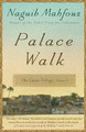 Palace Walk by Naguib Mahfouz