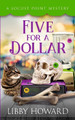 Five For A Dollar by Libby Howard 9781952216596
