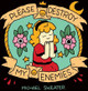 Please Destroy My Enemies by Michael Sweater 9781945509216