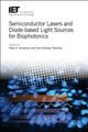 Semiconductor Lasers and Diode-based Light Sources for Biophotonics by Peter E. Andersen 9781785612725