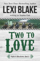 Two to Love by Lexi Blake 9781937608859