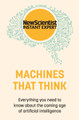 Machines That Think by New Scientist