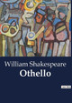 Othello by William Shakespeare 9791041803057