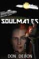 Soulmates by Don Debon 9780988178342