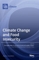 Climate Change and Food Insecurity by Christopher Robin Bryant 9783036574417