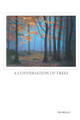 A Conversation of Trees by Tim Bragg 9781838196318