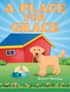 A Place for Grace by Delette Marengo 9781665750547