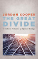 The Great Divide by Jordan Cooper 9781498224239