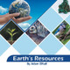 Earth's Resources by Adam Elfadl 9781669865940