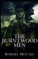 The Burntwood Men by Robert McCaig 9781952138492