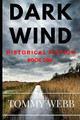 Dark Wind by Kathy Webb 9781733855112