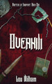 Overkill by Lou Wilham 9781958673904