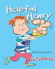 Helpful Henry by Sally Huss 9781945742644
