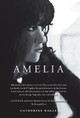 Amelia by Catherine Nagle 9781504396196