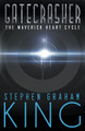 Gatecrasher by Stephen Graham King 9781626399365