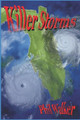 Killer Storms by Phil Walker 9781887982078