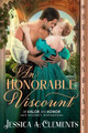 An Honorable Viscount by Jessica a Clements 9781961275751