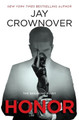 Honor: The Breaking Point by Jay Crownover 9780062435569