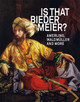 IS THAT BIEDERMEIER?: Amerling, Waldmuller, and more by Agnes Husslein-Arco