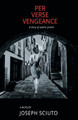Per Verse Vengeance by Joseph Sciuto 9781771802918