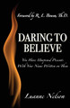 Daring to Believe by Luanne Nelson 9781945907845