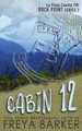 Cabin 12 by Freya Barker 9781988733142