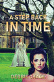 A Step Back in Time by Debbie Chase 9781950890040