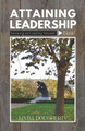 Attaining Leadership: Knowing and Leading Yourself, First! by Linda Dougherty 9781947153233