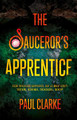 The Sauceror’s Apprentice by Paul Clarke 9781805143475