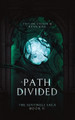 A Path Divided by Taylor Crook 9781778284038