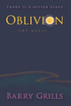 Oblivion by Barry Grills 9781775138921