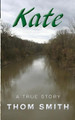 Kate by Thom Smith 9781734919707