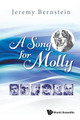 Song For Molly, A Jeremy Bernstein 9789811218941